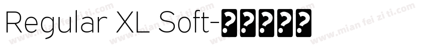 Regular XL Soft字体转换